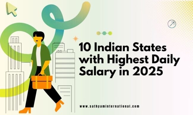 10 Indian States with Highest Daily Salary in 2025