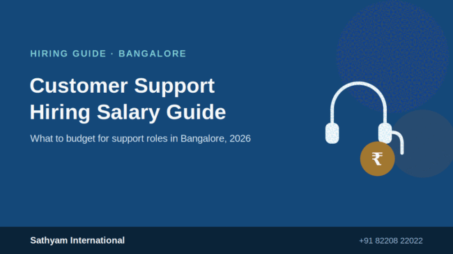Customer Support Salary in Bangalore